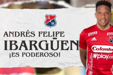 Andrés Ibargüen es nuevo jugador del Deportivo Independiente Medellín